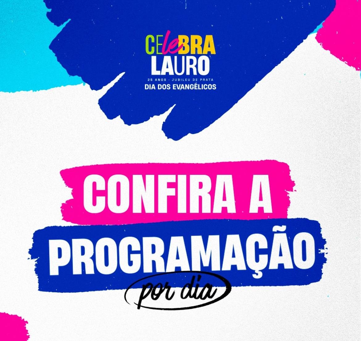 Grade do Celebra Lauro é divulgada com atrações definidas para sexta-feira e sábado (19 e 20) -